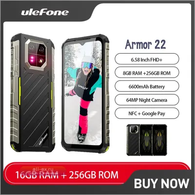 Ulefone Armor 22: Защищенный смартфон Android 13, 16GB RAM, 128/256GB ROM, 64MP камера, 6600mAh, NFC