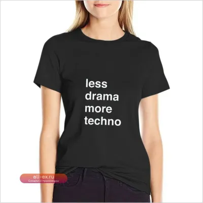 Футболка "Less Drama More Techno" с дизайном "Animal Print" для женщин