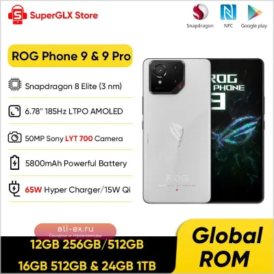 ASUS ROG Phone 9 Pro 5G: Snapdragon 8 Elite, 6.78" 185Hz LTPO, 5800mAh, 65W, Android 15, Global ROM