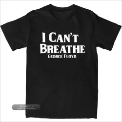 Футболка I Can't Breathe Джордж Флойд Белая Geek Y2K Cotton