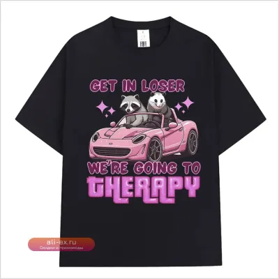 Футболка с принтом "Get in Loser We Going Therapy" с енотом/опоссумом для женщин