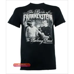 Футболка "Невеста Франкенштейна: Мы принадлежим мертвым"
