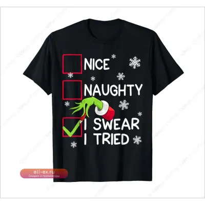 Футболка "Клянусь, я старался" с рождественским принтом для мужчин, женщин и детей